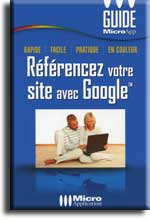 Référencez votre site avec Google, un livre d'Alain Mathieu et de Dominique Lerond, MOSAIQUE Informatique - Nancy